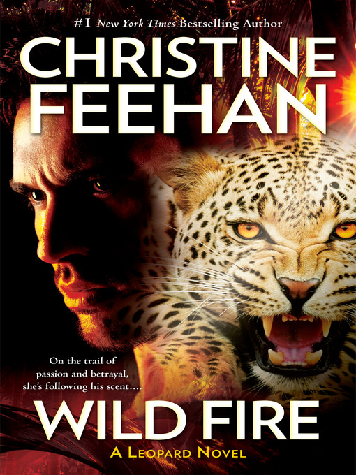 Title details for Wild Fire by Christine Feehan - Available